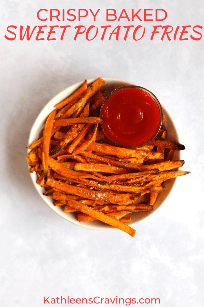 Bowl of baked sweet potato fries with text overlay