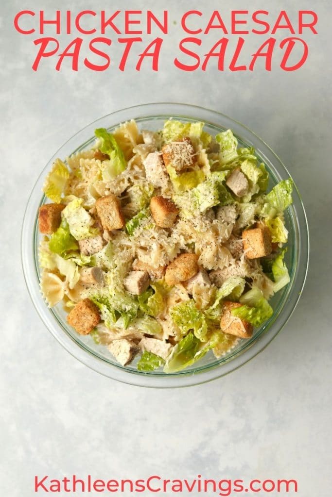 Caesar Pasta Salad in bowl with text overlay