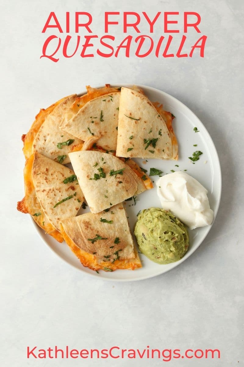 air fryer quesadilla on a plate with guacamole
