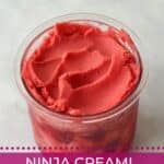 Strawberry Sorbet in a Ninja Creami pint.