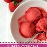 Scoops of Ninja Creami Strawberry Sorbet in a bowl.